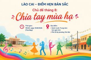 Phường Yên Bái tổ chức “Lào Cai - Điểm hẹn bản sắc” với chủ đề “Chia tay mùa hạ”