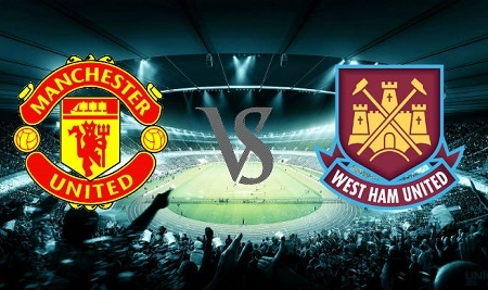 Man Utd - West Ham: Tiếp đà chiến thắng