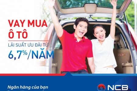 NCB đẩy mạnh vay mua nhà và xe ưu đãi vào dịp cuối năm