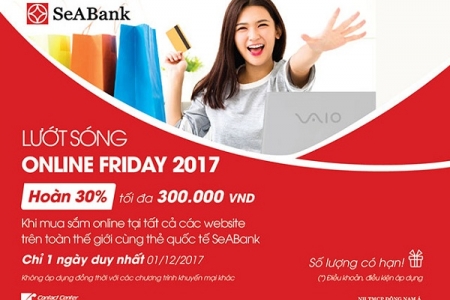 Seabank khuyến mại cực lớn cho chủ thẻ quốc tế