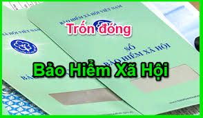 Có thể bị phạt tới 75 triệu đồng, nếu doanh nghiệp trốn đóng BHXH