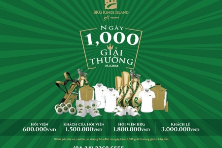 1.000 giải thưởng trong ngày kỷ niệm BRG Kings Island Golf Resort tròn 25 tuổi