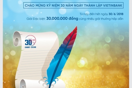 Gia hạn cuộc thi viết “Khoảnh khắc vô giá cùng VietinBank”