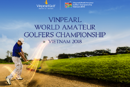 WAGC VietNam 2018 sẽ diễn ra tại Vinpearl Golf Nam Hội An