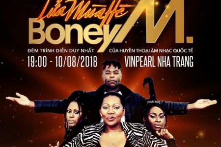 ‘Lửa Mùa Hè’– Liveshow Boney M đầu tiên tại Việt Nam