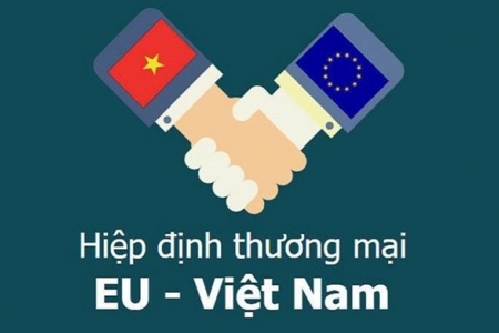 Hiệp định EVFTA: Mở ra nhiều cơ hội lớn cho các doanh nghiệp