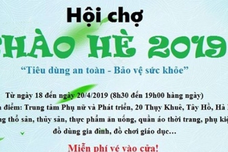 Hội chợ chào Hè 2019 - gây quỹ hỗ trợ phụ nữ và trẻ em khó khăn