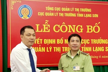 Ông Nguyễn Văn Trường được bổ nhiệm Cục trưởng Cục QLTT tỉnh Lạng Sơn