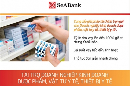 SeABank hỗ trợ DN kinh doanh dược phẩm, vật tư y tế, thiết bị y tế