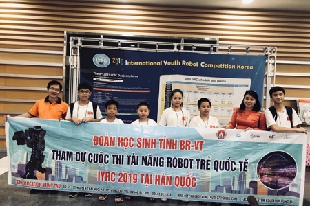 Bí thư Tỉnh ủy BR-VT gửi thư khen 5 học sinh đoạt giải cuộc thi Robot trẻ quốc tế -IYRC 2019 tại Hàn Quốc