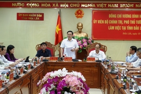 Phó Thủ tướng Vương Đình Huệ làm việc với lãnh đạo tỉnh Đăk Lăk