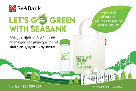 Cùng SeABank Sống Xanh và nhận quà tặng ý nghĩa