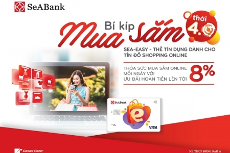 SeABank ra mắt thẻ SeA-Easy với tính năng hoàn tiền lên tới 8%