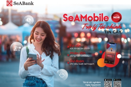 Ứng dụng ngân hàng số “SeAMobile New – Trợ lý tài chính tin cậy”