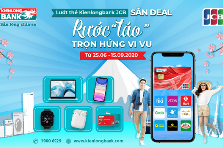 Lướt thẻ Kienlongbank JCB, Săn deal, Rước “táo”, Trọn hứng vi vu