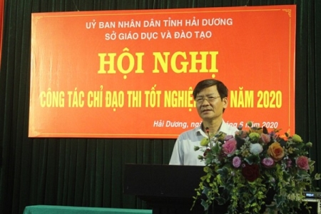 Hải Dương: Triển khai công tác chỉ đạo thi tốt nghiệp THPT năm 2020