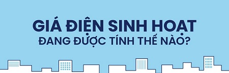 Giá điện sinh hoạt được tính thế nào?