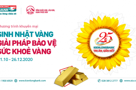 Kienlongbank 25 năm: Sinh nhật Vàng - Giải pháp bảo vệ sức khỏe Vàng