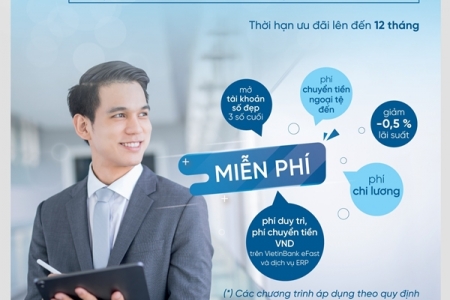 VietinBank đồng hành cùng doanh nghiệp với nhiều gói tín dụng ưu đãi