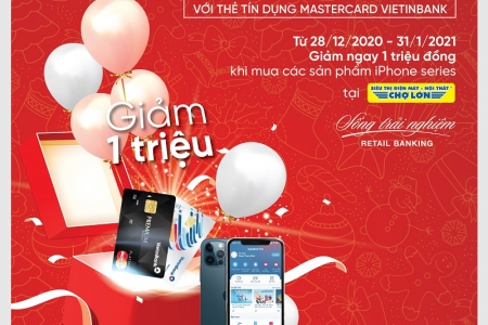 Ưu đãi mịn săn “táo” xịn cùng thẻ tín dụng quốc tế VietinBank Mastercard