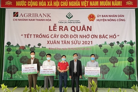 Agribank Nam Thanh Hóa triển khai chương trình 'Tết trồng cây đời đời nhớ ơn Bác Hồ - Xuân Tân Sửu 2021'