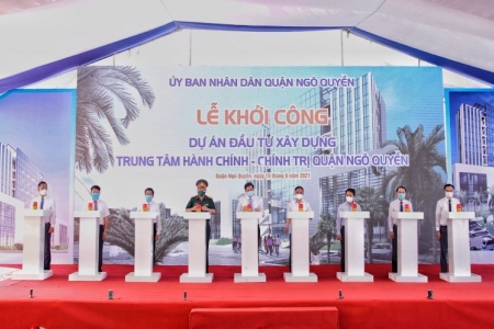 Hải Phòng: Khởi công xây dựng dự án đầu tư xây dựng Trung tâm Hành chính - Chính trị Quận Ngô Quyền