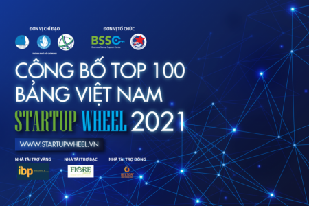 Startup Wheel 2021 “hé lộ” Top 100 dự án xuất sắc nhất thuộc bảng Việt Nam