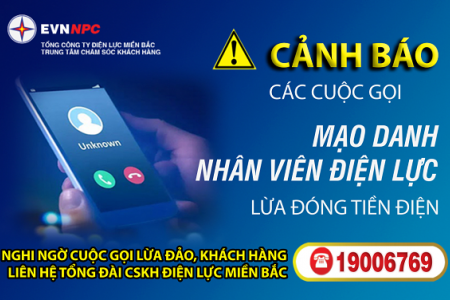 Cảnh báo tình trạng gọi điện mạo danh ngành điện nhằm chiếm đoạt tài sản của khách hàng