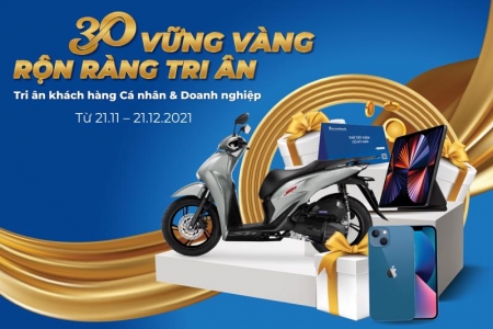 Sacombank: "30 vững vàng – Rộn ràng tri ân"