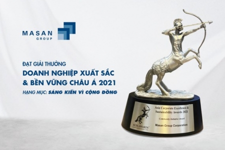 Masan được vinh danh Doanh nghiệp Xuất sắc và Bền vững Châu Á năm 2021