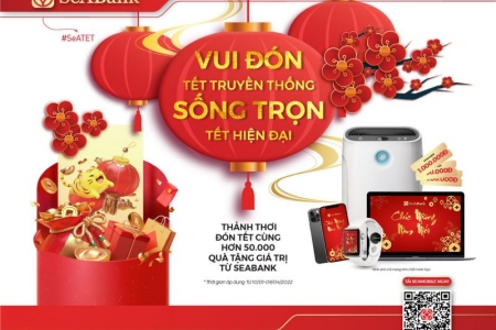 Cùng SeABank “Vui đón Tết truyền thống, sống trọn Tết hiện đại”