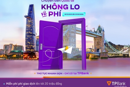 Chuyển tiền du học vừa dễ lại vừa nhiều ưu đãi cùng TPBank