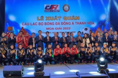 CLB Bóng đá Đông Á Thanh Hóa xuất quân mùa giải năm 2022