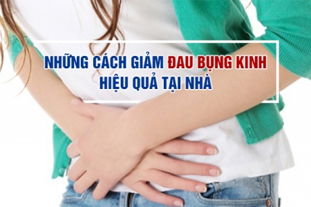 Những cách giảm đau bụng kinh hiệu quả tại nhà