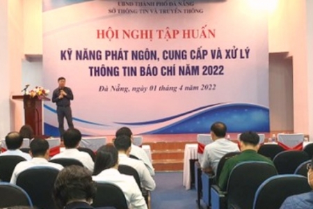 Đà Nẵng tập huấn kỹ năng phát ngôn, cung cấp và xử lý thông tin báo chí