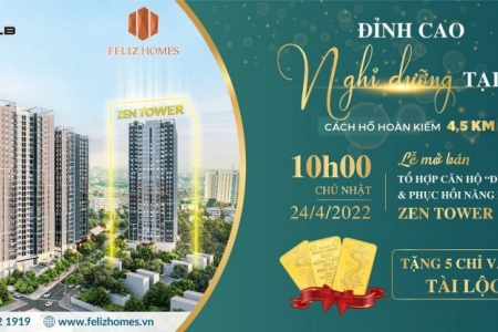 Chính thức mở bán tòa tháp xanh Zen Tower - Dự án Feliz Homes