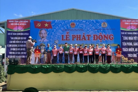 Lâm Đồng phát động Tháng hành động an toàn, vệ sinh lao động và Tháng công nhân năm 2022