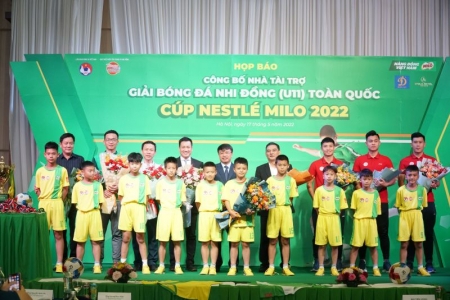 Công bố nhà tài trợ Giải Bóng đá Nhi đồng (U11) toàn quốc 2022 – Cúp Nestlé MILO