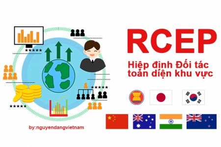 Hiệp định RCEP: Có tầm quan trọng tạo lập thị trường xuất khẩu ổn định dài lâu