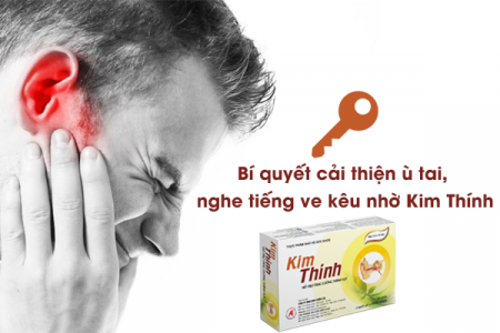 Bí quyết cải thiện ù tai, nghe tiếng ve kêu nhờ Kim Thính