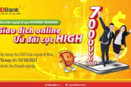 Giao dịch ngoại tệ online, nhận ưu đãi cực "high" cho doanh nghiệp