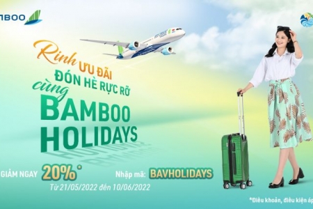 Đón hè rực rỡ, rinh ưu đãi 20% giá vé máy bay với Bamboo Holidays