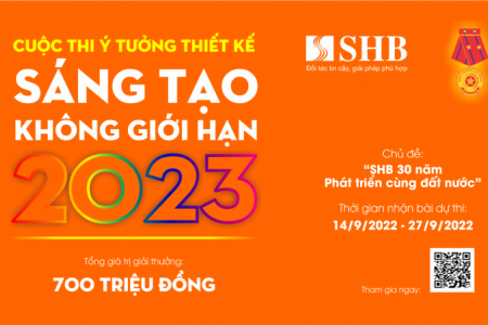 SHB tổ chức cuộc thi ý tưởng thiết kế “Sáng tạo không giới hạn”