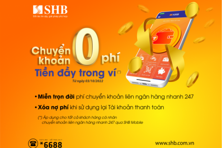 SHB ưu đãi miễn phí chuyển khoản liên ngân hàng 24/7 trọn đời trên SHB Mobile