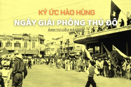 Ký ức hào hùng Ngày Giải phóng Thủ đô 10/10