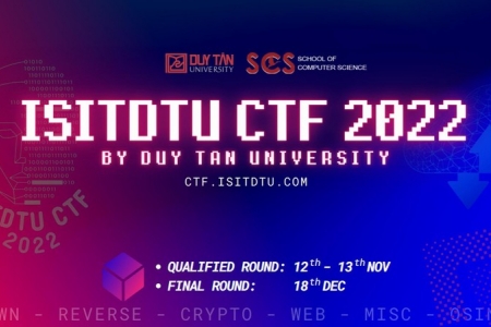 10 đội vào vòng chung kết Cuộc thi An toàn thông tin quốc tế ISITDTU CTF 2022.