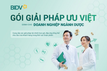 Giải pháp ưu việt dành cho ngành dược từ BIDV