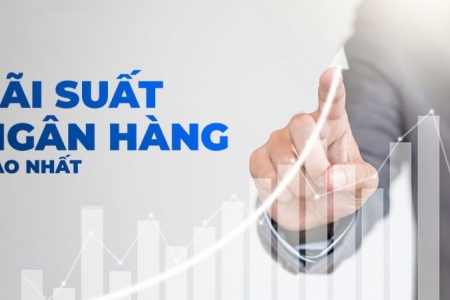 Tháng 5, lãi suất ngân hàng nào cao nhất?