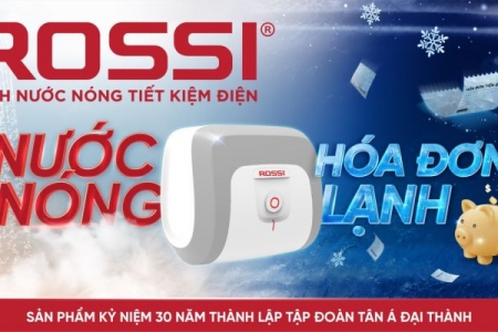 Tân Á Đại Thành ra mắt Bình nước nóng Rossi 30