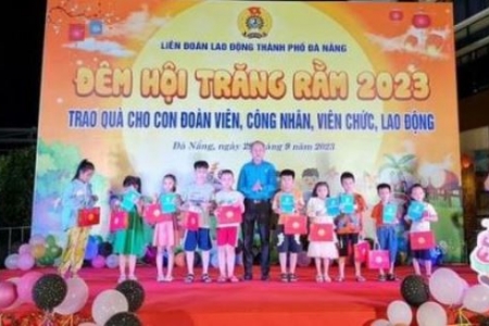 Đà Nẵng: 2.200 suất quà Trung thu cho các cháu là con đoàn viên, người lao động